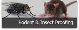 rodent and insect proofing